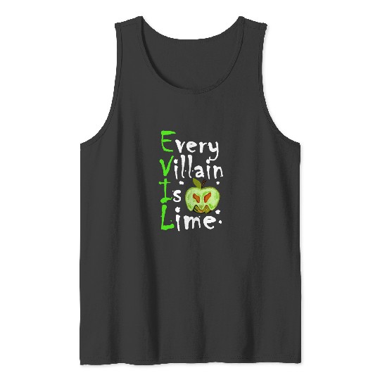 Every Villain Is Lime - EVIL (Dark)   SALE!! : Disney Villains Maleficent , Maleficent Gift S-5XL Tank Tops