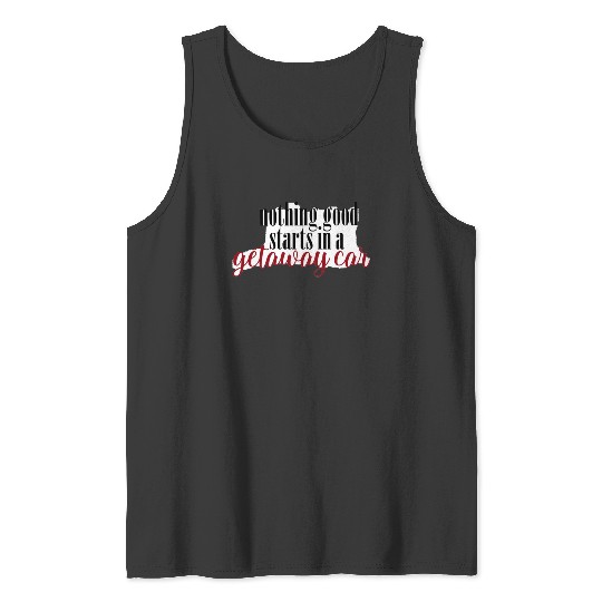 Discover Getaway Car Taylor (1) Tank Tops