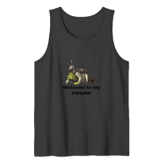 Welcome to my SWAMP - Shrek  : Shrek Same Swamp Forever , Shrek Shirt, Disney Fiona Princess , Shrek,Shrek Tank Tops