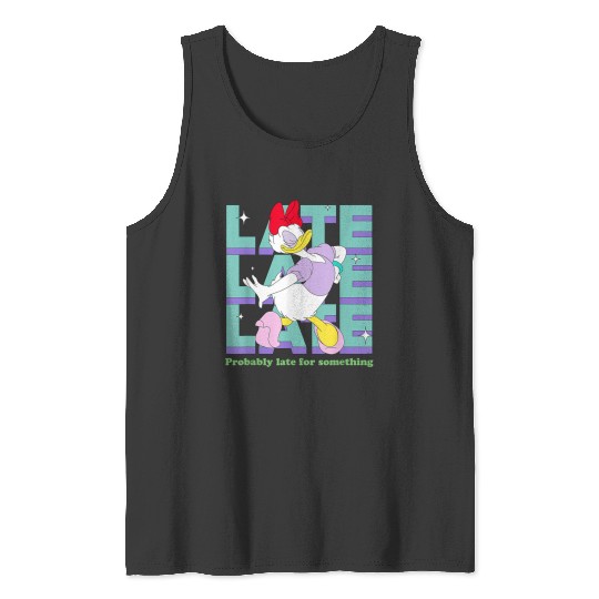 Disneyss Daisy Duck Probably Late For Something Funny Tank Tops