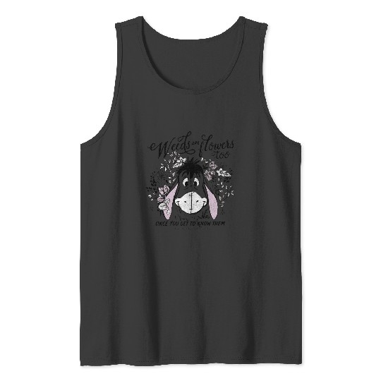 Disney Winnie The Pooh Eeyore Weeds Are Flowers Too Tank Tops
