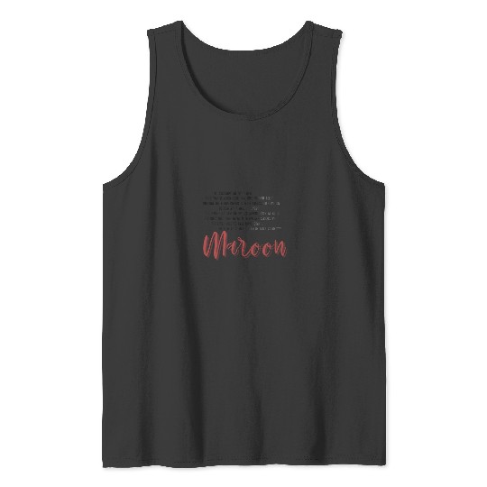 Discover Maroon Lyrics - Taylor Tank Tops