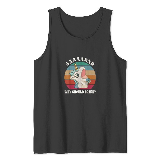 AAAAANND Why Should I Care Vintage Art Unicorn Meme Animal  - Dominick The Donkey Style  : Bobs Burgers Family Shirt, Bobs Burgers Vintage Tank Tops
