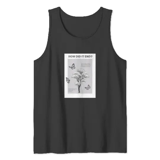 Discover How Did It End (Taylor) Tank Tops