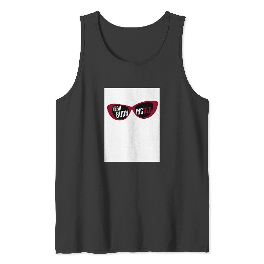 Discover Taylor - Yeah, Burning Red! Tank Tops