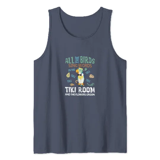 Tiki Room Tank Tops, Enchanted Tiki Room Tank Tops, Disneyland
