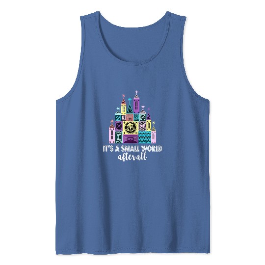It's A Small World After All Tank Tops, Small World Tank Tops, Disneyland Tank Tops, Disney World Tank Tops