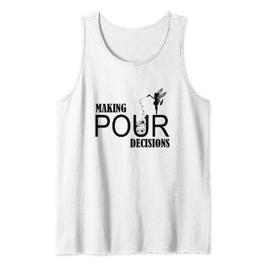 Making Pour Decision Tank Tops, Funny Disney Beer Tank Tops, Drinking Around The World Tank Tops