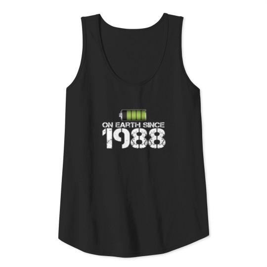 on earth since 1988 Tank Top