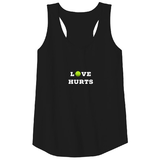 Funny Tennis Gift for Players Gift Love Hurts Design Tank Top
