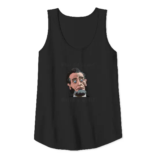 Funny Abraham Lincoln What Wall? Tank Top