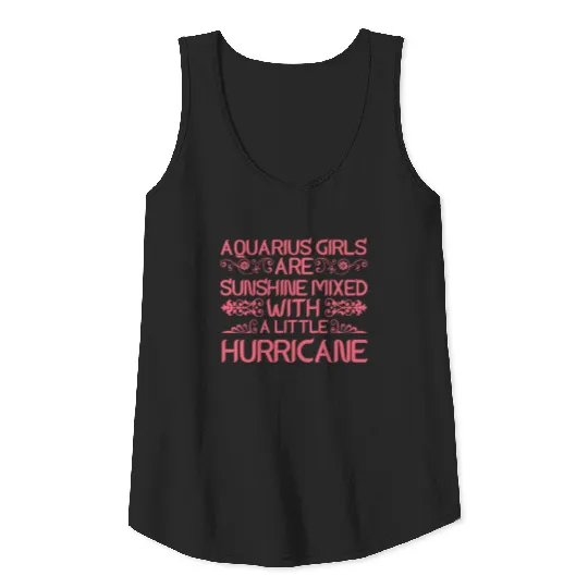 Aquarius Girls Are Sunshine Mixed With Hurricane Tank Top