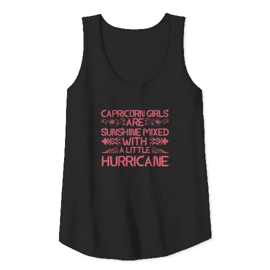 Capricorn Girls Are Sunshine Mixed With Hurricane Tank Top