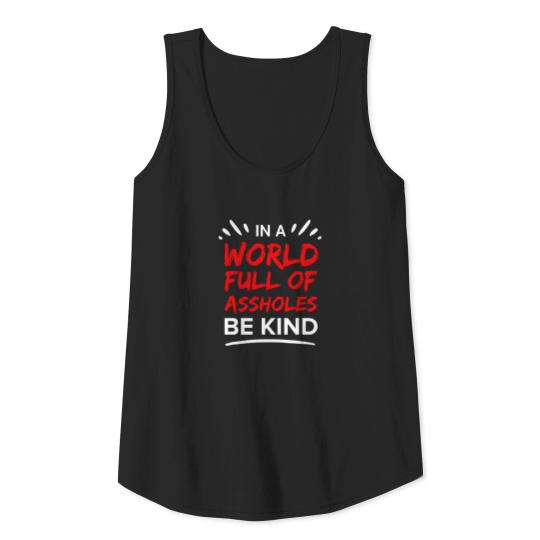 Asshole Sarcasm Sarcastic Provocation Cheeky Iron Tank Top
