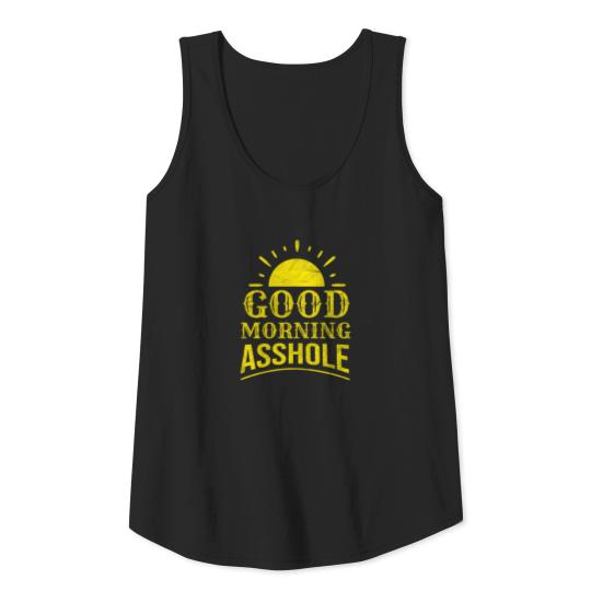 Asshole Sarcasm Sarcastic Provocation Cheeky Gift Tank Top