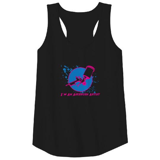 I´m an Airbrush Artist Hobby Style Tank Top