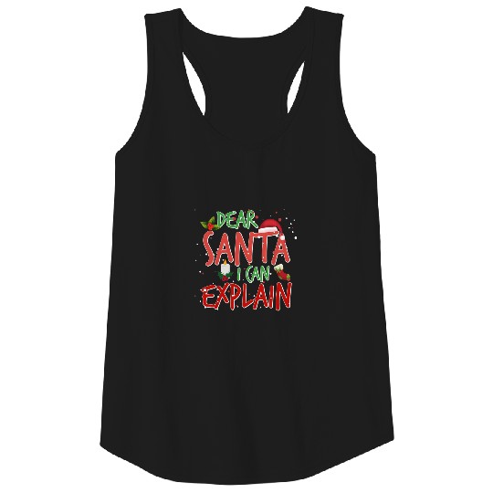 dear Santa i can explain Gift Idea Tank Top