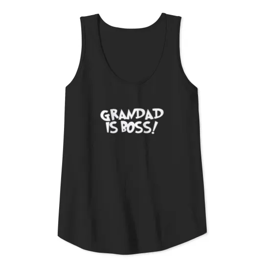 GRANDAD IS BOSS New Tank Top