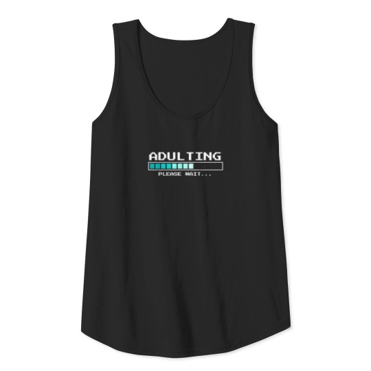 Please wait ... ADULTING Tank Top
