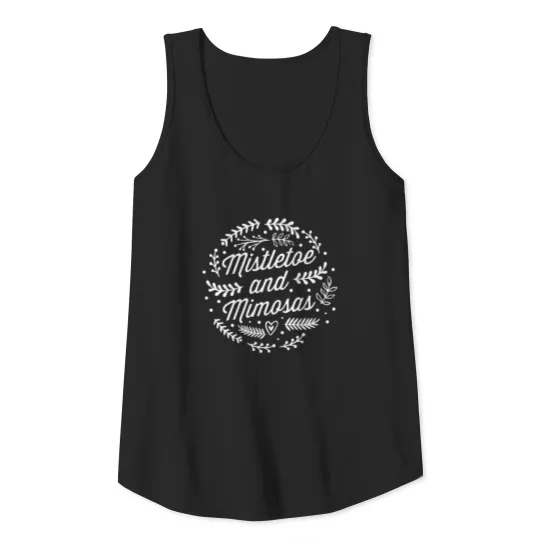 Mistletoe And Mimosas Cute Christmas Holiday Mom Tank Top