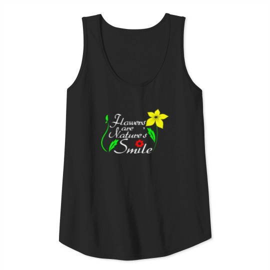 Flowers nature saying gift Tank Top