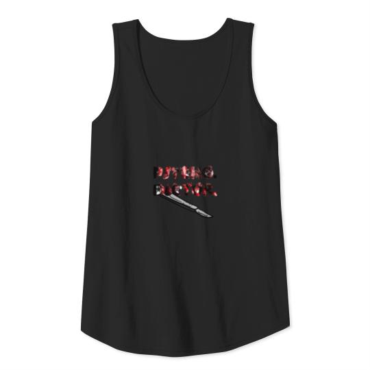 Psycho doctor, serial killer Happy scary halloween Tank Top