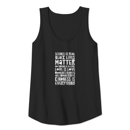 SCIENCE IS REAL - BLM - LOVE IS LOVE Tank Top