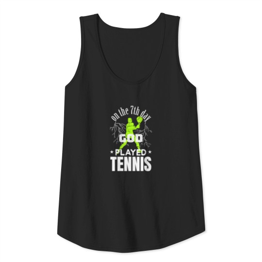 tennis saying - tennis god Tank Top