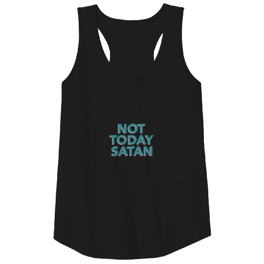 Not Today Satan Sarcastic Pun Retro Style Tank Top