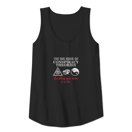 Conspiracy Theory UFO World Hoax Science Realist P Tank Top