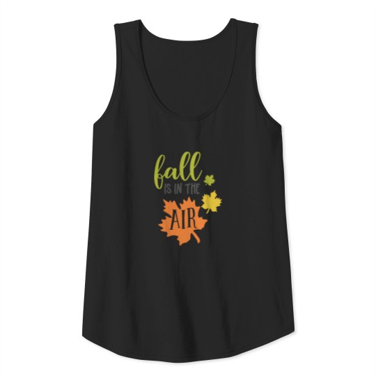 Discover fall is in the air Tank Top