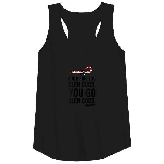 Mean Girls Four For Glen Coco You Go Gift Tee Tank Top