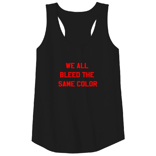 We All Bleed The Same Color Sunday Funday Football Tank Top