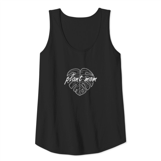 Plant Mom Greenhouse Horticulture Garden Leaf Gift Tank Top