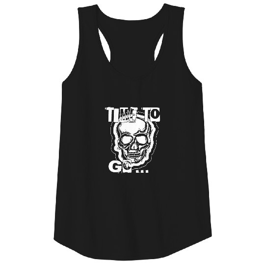2reborn time to go skullhead skull totenkopf whh Tank Top