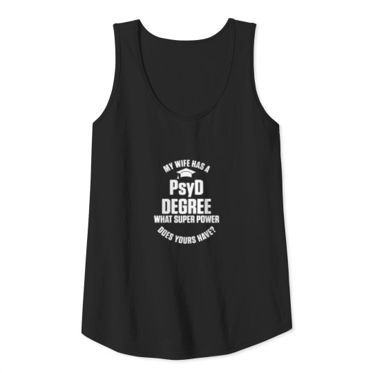 PsyD Doctor of Psychology Wife Doctorate Tank Top