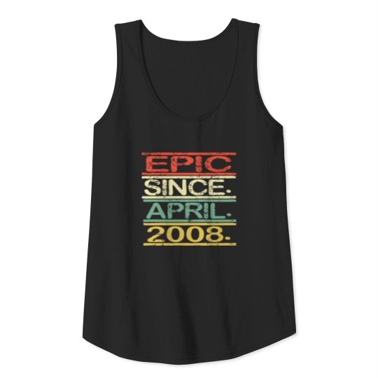 Discover Epic Since April 2008 Tank Top