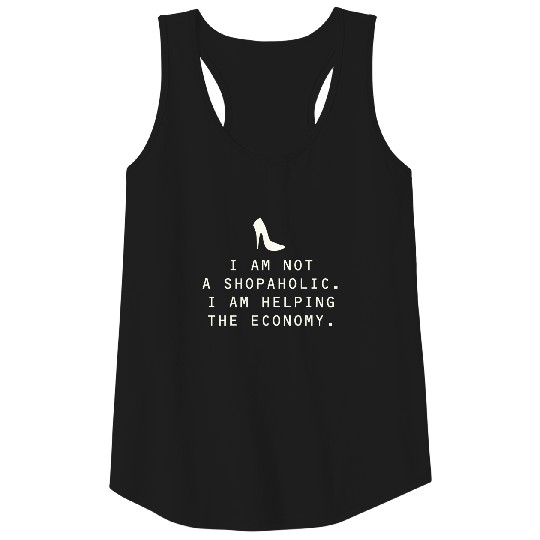 Shopaholic Helping the Economy Tank Top