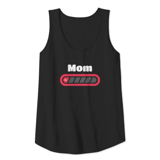 Funny Tired Mom Low Battery Drained T-Shirt 4 Mom Tank Top