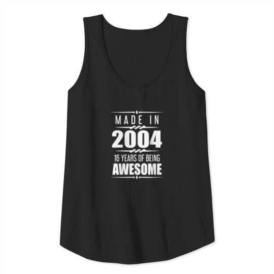 Discover Birthday Present 16 Year Old 2004 Gift 16Th Birthd Tank Top