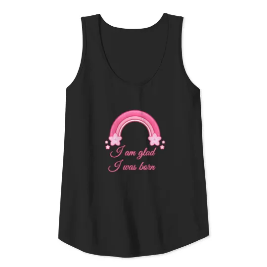 I am glad I was born Newborn girl Baby Tank Top