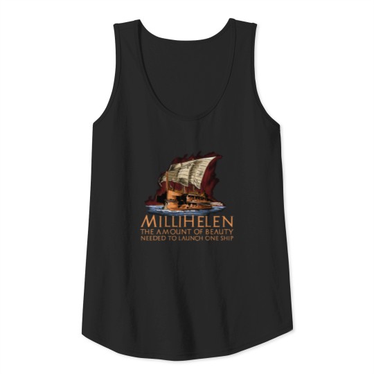 Ancient Greek Trireme Funny Helen Of Troy HistoryG Tank Top