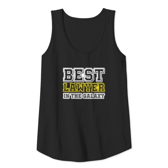 Best Lawyer In The Galaxy | Funny New Lawyer Gift Tank Top