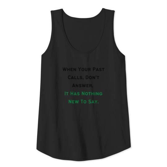 Gaslighting Awareness - Don't Answer Past Calls Tank Top