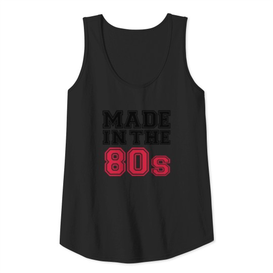 Discover Made in the 80's Tank Top