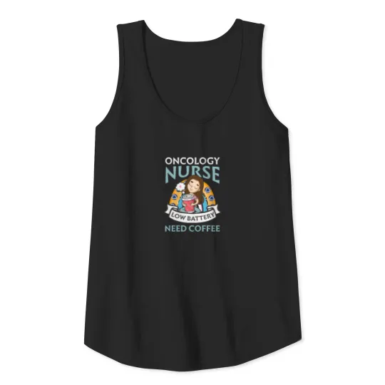 Oncology Nurse Low Battery Need Coffee Tank Top