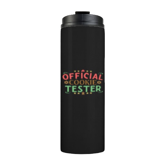 Official Cookie Teste Christmas Gingerbread Lover Thermal Tumblers