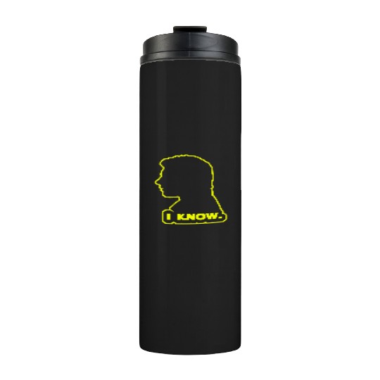 Han Solo - I Know. Design Thermal Tumblers