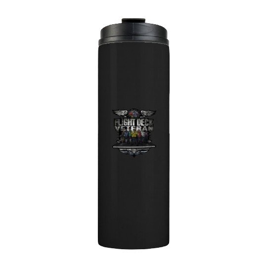 Flight Deck Veteran "These Colors Don't Run" Thermal Tumblers