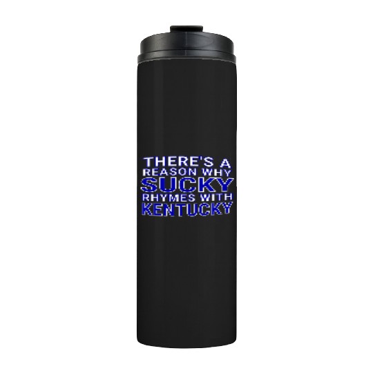 Sucky Kentucky Thermal Tumblers